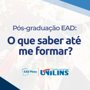 pós-graduação ead: o que saber até me formar?